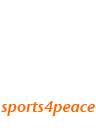 Sports 4 Peace - Soziales Lernen durch Spiel und Bewegung